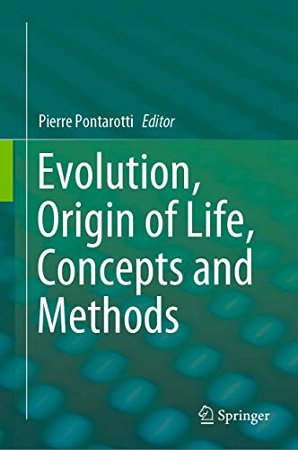 Stock image for Evolution, Origin of Life, Concepts and Methods for sale by SpringBooks