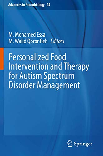 Stock image for Personalized Food Intervention and Therapy for Autism Spectrum Disorder Management (Advances in Neurobiology, 24) for sale by GF Books, Inc.