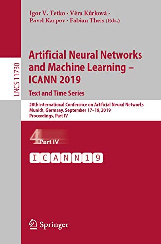 9783030304898: Artificial Neural Networks and Machine Learning – ICANN 2019: Text and Time Series