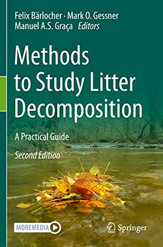 Stock image for Methods to Study Litter Decomposition: A Practical Guide for sale by GF Books, Inc.