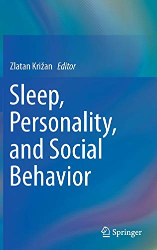 Beispielbild fr Sleep, Personality, And Social Behavior zum Verkauf von Kennys Bookshop and Art Galleries Ltd.