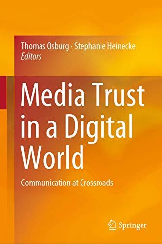 Beispielbild fr Media Trust in a Digital World: Communication at Crossroads zum Verkauf von BooksRun