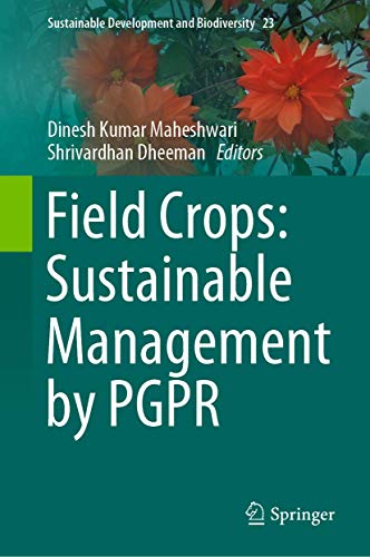 Stock image for Field Crops: Sustainable Management by PGPR. for sale by Gast & Hoyer GmbH