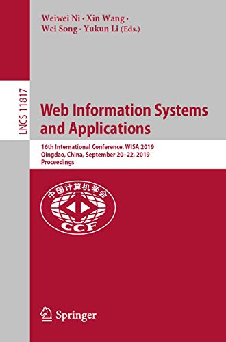 9783030309510: Web Information Systems and Applications: 16th International Conference, WISA 2019, Qingdao, China, September 20-22, 2019, Proceedings