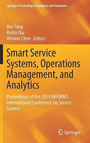 9783030309664: Smart Service Systems, Operations Management, and Analytics: Proceedings of the 2019 Informs International Conference on Service Science