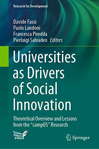 Stock image for Universities as Drivers of Social Innovation: Theoretical Overview and Lessons from the "campUS" Research (Research for Development) for sale by Reuseabook