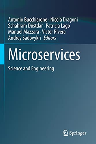 9783030316488: Microservices: Science and Engineering