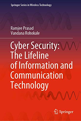 Beispielbild fr Cyber Security: The Lifeline of Information and Communication Technology. zum Verkauf von Antiquariat im Hufelandhaus GmbH  vormals Lange & Springer