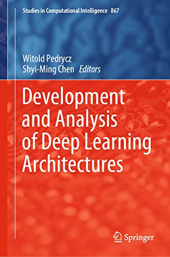 9783030317638: Development and Analysis of Deep Learning Architectures