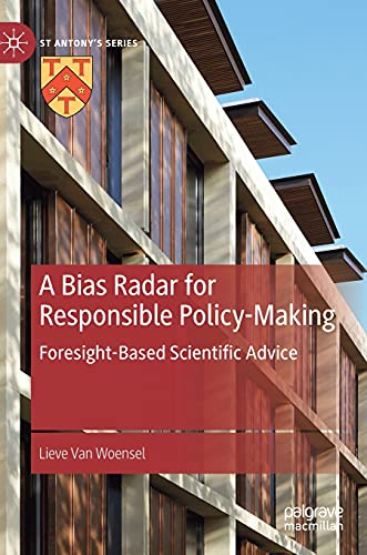 9783030321253: A Bias Radar for Responsible Policy-Making: Foresight-Based Scientific Advice (St Antony's Series)