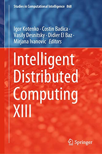 Stock image for Intelligent distributed computing XIII. for sale by Universittsbuchhandlung Herta Hold GmbH