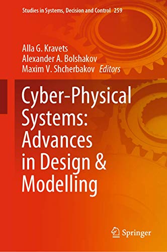 Imagen de archivo de Cyber-Physical Systems: Advances in Design & Modelling. a la venta por Antiquariat im Hufelandhaus GmbH  vormals Lange & Springer