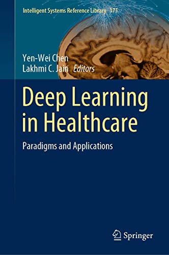 Immagine dell'editore per Deep Learning in Healthcare: Paradigms and Applications (Intelligent Systems Reference Library, 171) venduto da Ria Christie Collections