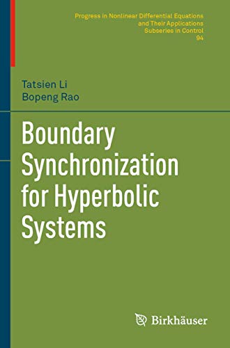 9783030328511: Boundary Synchronization for Hyperbolic Systems: 94 (PNLDE Subseries in Control)