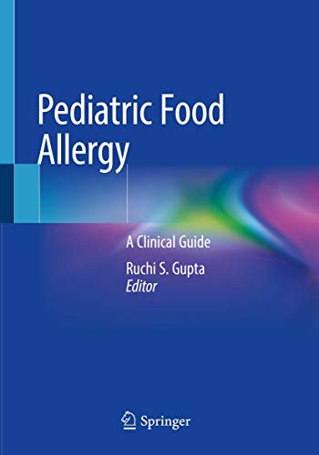 9783030332945: Pediatric Food Allergy: A Clinical Guide