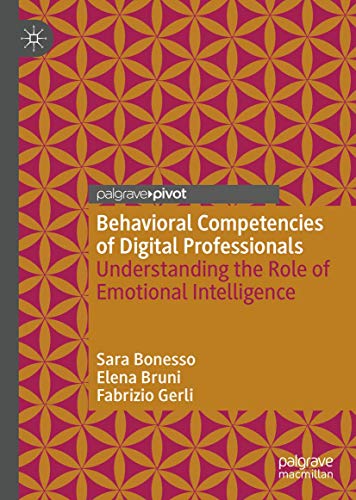 Beispielbild fr Behavioral Competencies of Digital Professionals: Understanding the Role of Emotional Intelligence zum Verkauf von Ammareal