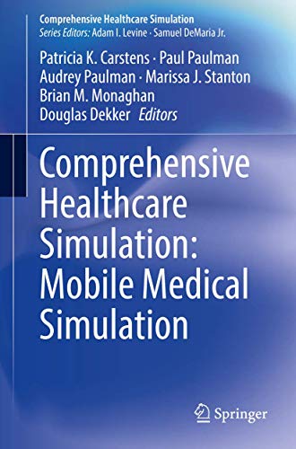 Stock image for Comprehensive Healthcare Simulation: Mobile Medical Simulation for sale by SecondSale