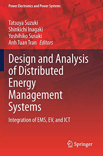 Beispielbild fr Design and Analysis of Distributed Energy Management Systems. Integration of EMS, EV, and ICT. zum Verkauf von Gast & Hoyer GmbH
