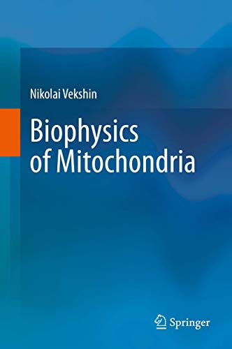 Imagen de archivo de Biophysics of Mitochondria a la venta por Ria Christie Collections