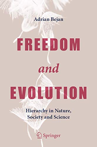 9783030340117: Freedom and Evolution: Hierarchy in Nature, Society and Science