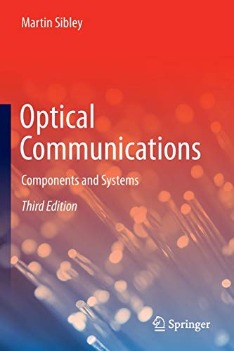 Stock image for Optical Communications: Components and Systems for sale by GF Books, Inc.