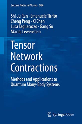 Stock image for Tensor Network Contractions: Methods and Applications to Quantum Many-Body Systems (Lecture Notes in Physics) for sale by Lucky's Textbooks