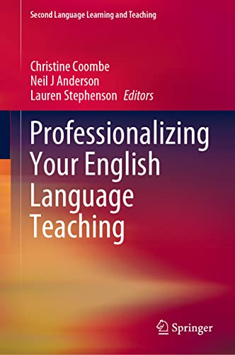 9783030347611: Professionalizing Your English Language Teaching (Second Language Learning and Teaching)