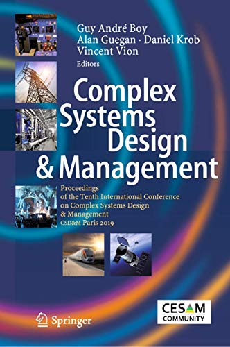 Imagen de archivo de Complex Systems Design & Management. Proceedings of the Tenth International Conference on Complex Systems Design & Management. CSD&M Paris 2019. a la venta por Gast & Hoyer GmbH