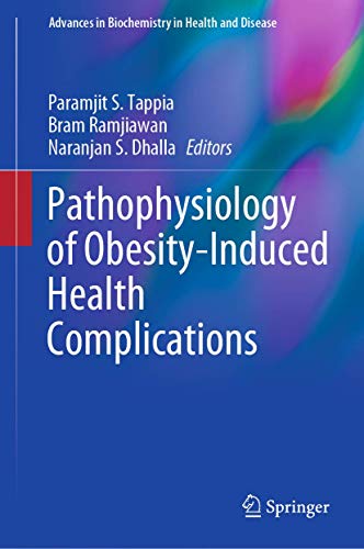 9783030353575: Pathophysiology of Obesity-Induced Health Complications: 19 (Advances in Biochemistry in Health and Disease)