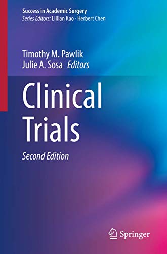Beispielbild fr Clinical Trials (Success in Academic Surgery) zum Verkauf von SecondSale