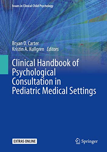9783030355975: Clinical Handbook of Psychological Consultation in Pediatric Medical Settings