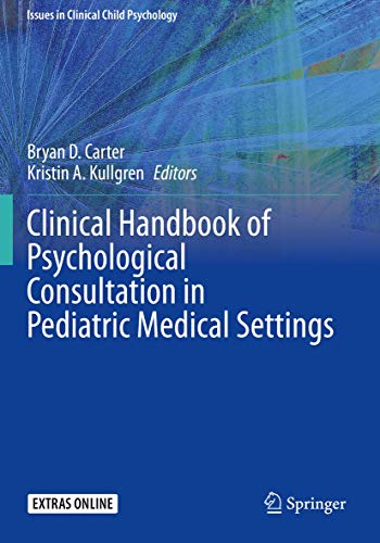 9783030356002: Clinical Handbook of Psychological Consultation in Pediatric Medical Settings