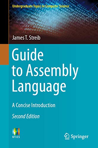 Stock image for Guide to Assembly Language : A Concise Introduction for sale by Better World Books: West