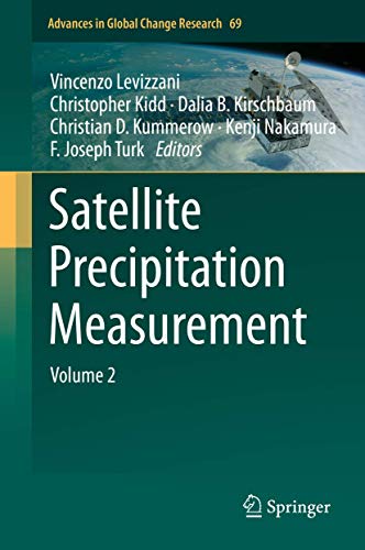 Beispielbild fr Satellite Precipitation Measurement: Volume 2 (Advances in Global Change Research, 69) zum Verkauf von GF Books, Inc.