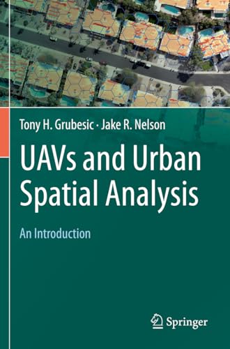 Stock image for UAVs and Urban Spatial Analysis: An Introduction for sale by Revaluation Books