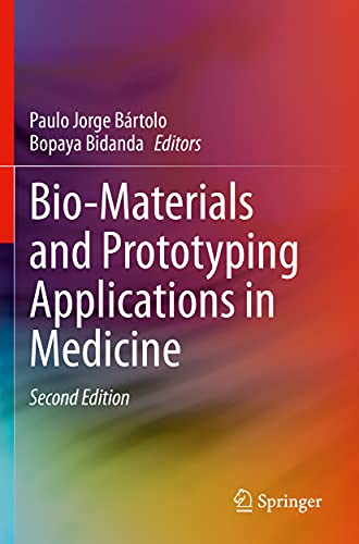 9783030358785: Bio-Materials and Prototyping Applications in Medicine