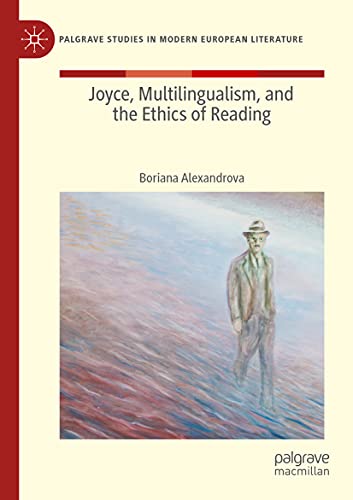 Beispielbild fr Joyce, Multilingualism, and the Ethics of Reading zum Verkauf von Chiron Media
