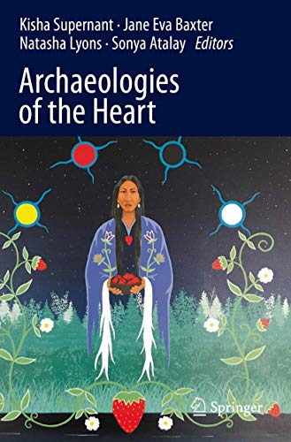 9783030363529: Archaeologies of the Heart