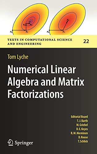 Stock image for Numerical Linear Algebra and Matrix Factorizations for sale by ThriftBooks-Dallas