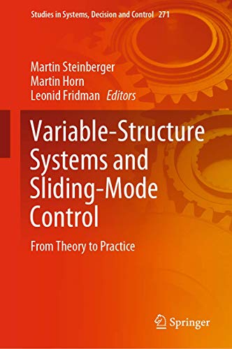 Stock image for Variable-Structure Systems and Sliding-Mode Control: From Theory to Practice (Studies in Systems, Decision and Control, 271) for sale by GF Books, Inc.