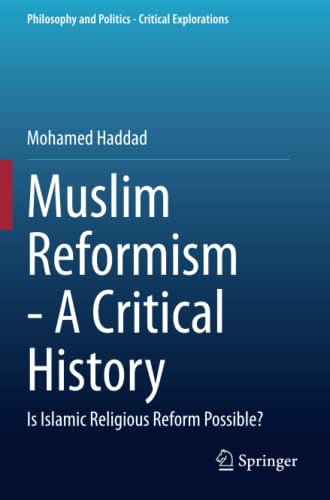 Muslim Reformism - A Critical History