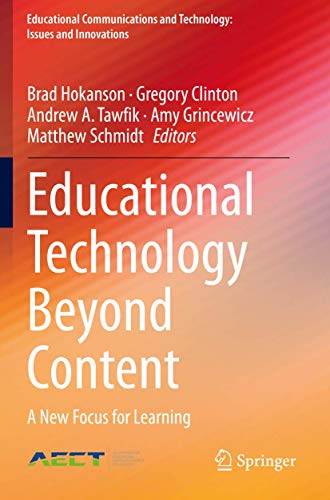 9783030372569: Educational Technology Beyond Content: A New Focus for Learning (Educational Communications and Technology: Issues and Innovations)