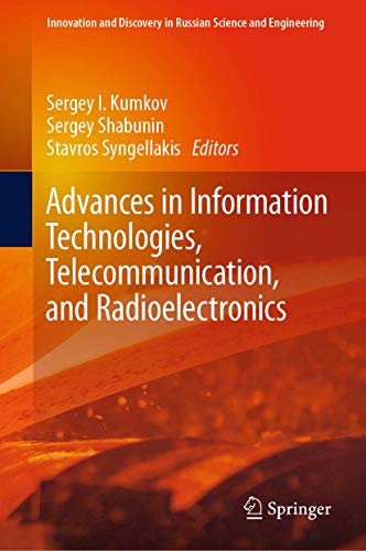 Imagen de archivo de Advances in Information Technologies, Telecommunication, and Radioelectronics. a la venta por Gast & Hoyer GmbH