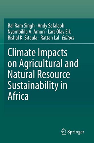 Stock image for Climate Impacts on Agricultural and Natural Resource Sustainability in Africa. for sale by Antiquariat im Hufelandhaus GmbH  vormals Lange & Springer