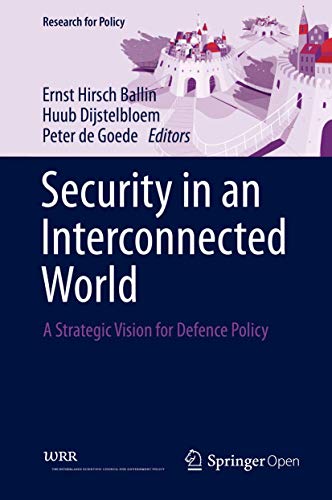 Stock image for Security in an Interconnected World: A Strategic Vision for Defence Policy for sale by ThriftBooks-Atlanta