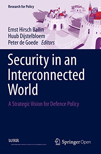 9783030376086: SECURITY IN AN INTERCONNECTED WORLD: A Strategic Vision for Defence Policy (Research for Policy)