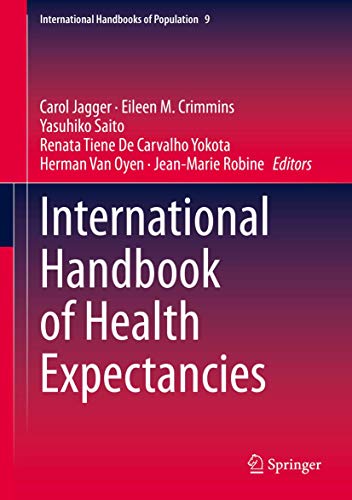 Beispielbild fr International Handbook of Health Expectancies. zum Verkauf von Antiquariat im Hufelandhaus GmbH  vormals Lange & Springer