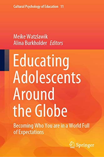 Beispielbild fr Educating Adolescents Around the Globe. Becoming Who You are in a World Full of Expectations. zum Verkauf von Gast & Hoyer GmbH