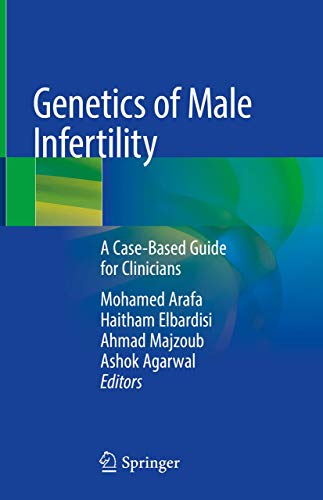 Stock image for Genetics of the Male Infertility. A Case-Based Guide for Clinicians. for sale by Gast & Hoyer GmbH