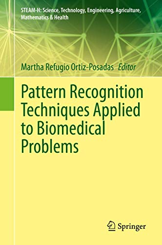 9783030380205: Pattern Recognition Techniques Applied to Biomedical Problems
